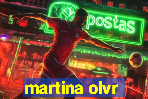 martina olvr